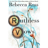 Ruthless Vows by Rebecca Ross (Letters of Enchantment #2)